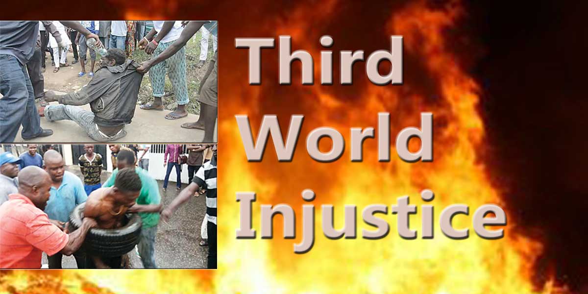 Third World Injustice, gasoline, used tyre and matchstick...